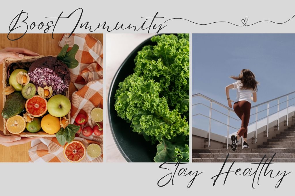 Best Natural Ways to Boost Immunity and Stay Healthy