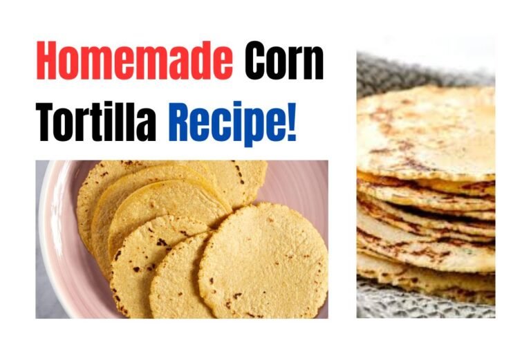 Corn Tortilla