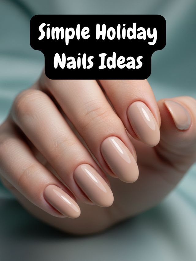 10 Simple Holiday Nails Ideas