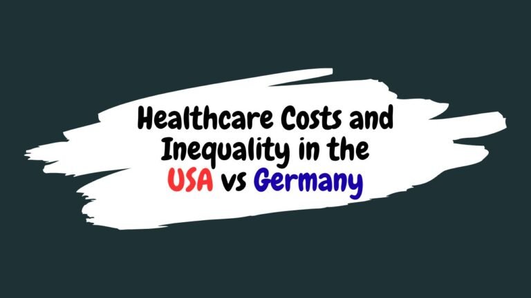 Healthcare Costs and Inequality in the USA vs Germany