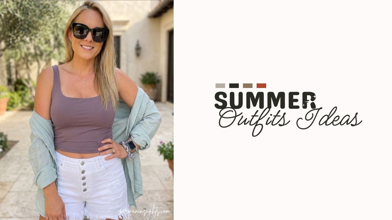 Effortless Summer Style